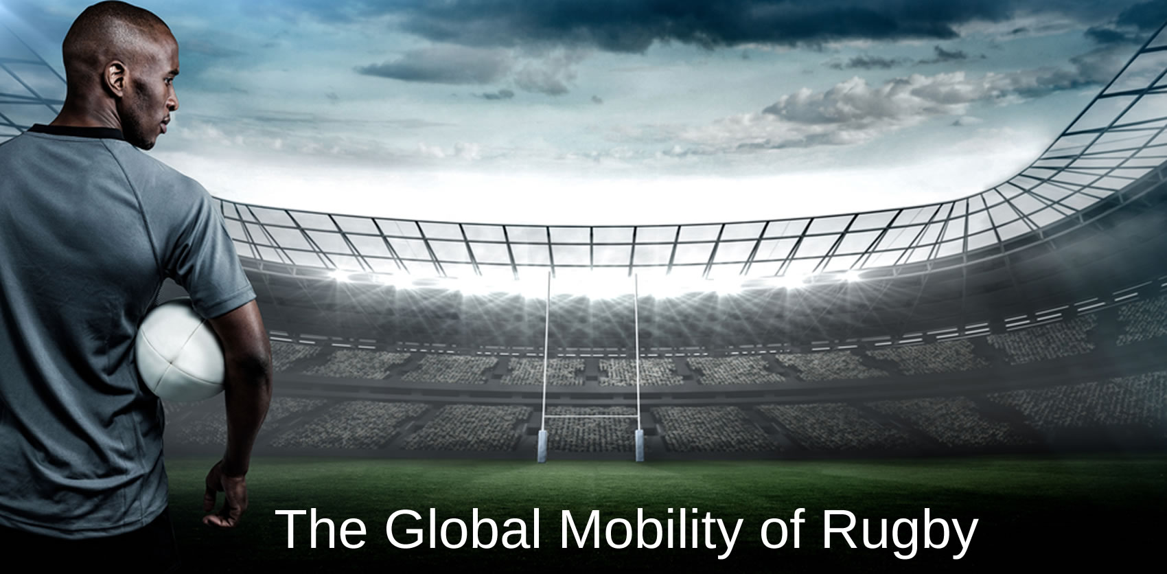The global mobility effect of rugby - image source: Shutterstock, Inc. Credit/copyright: wavebreakmedia